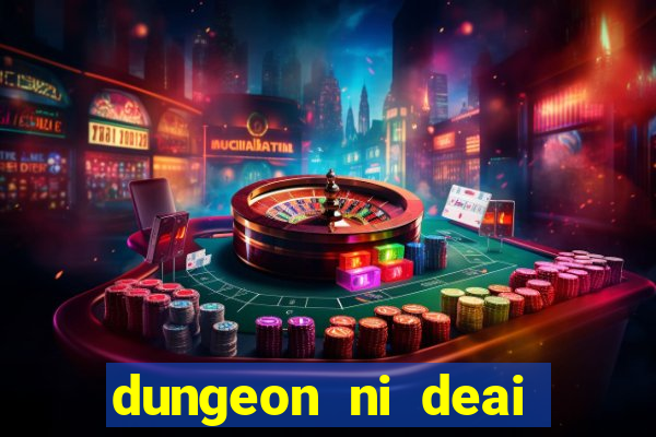 dungeon ni deai segunda temporada dublado